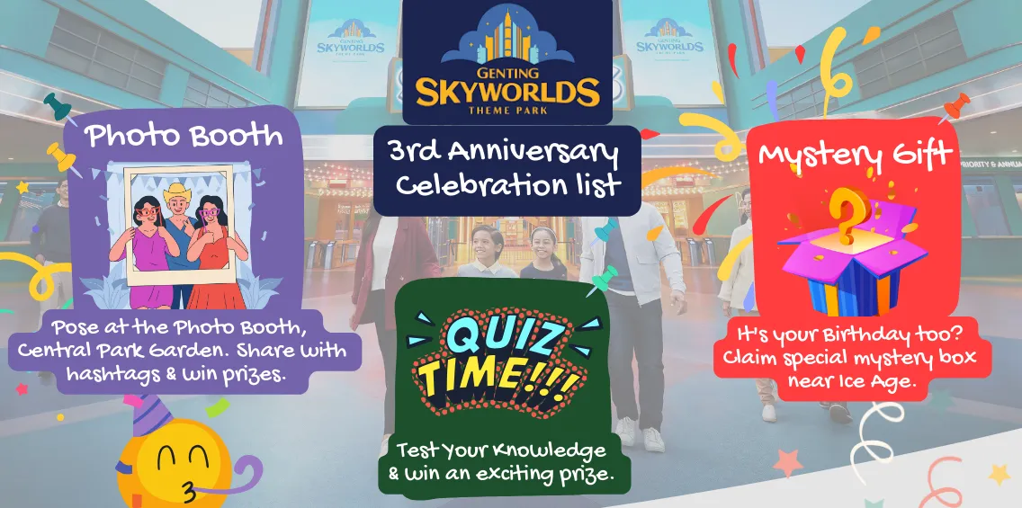 Genting SkyWorlds Theme Park 3rd anniversary celebration list